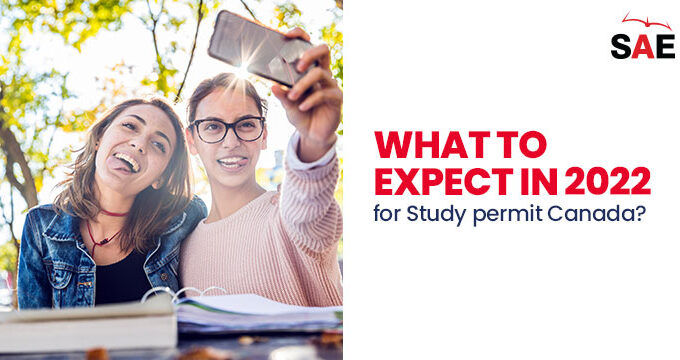 What to expect in 2022 for Study permit Canada?