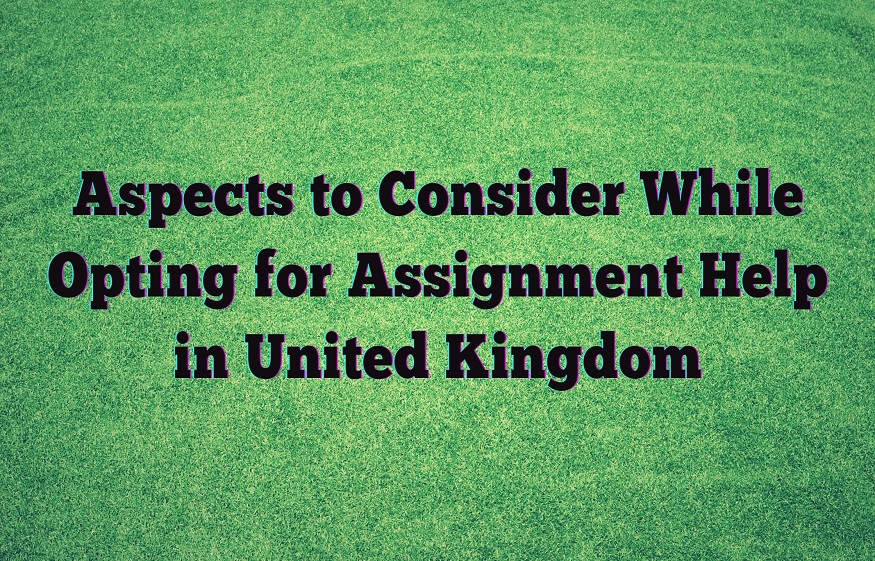 Assignment Help in United Kingdom