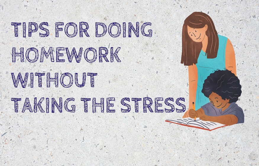 Homework without Taking the Stress