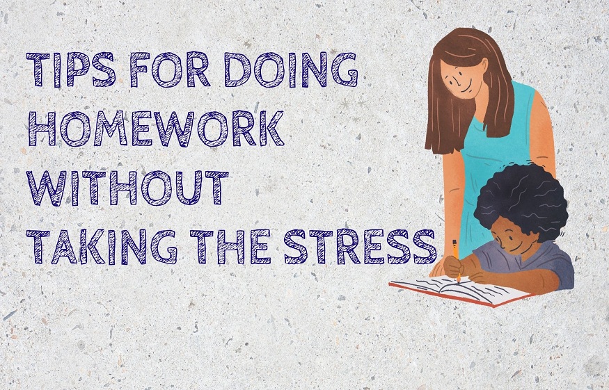 how to not get stressed while doing homework